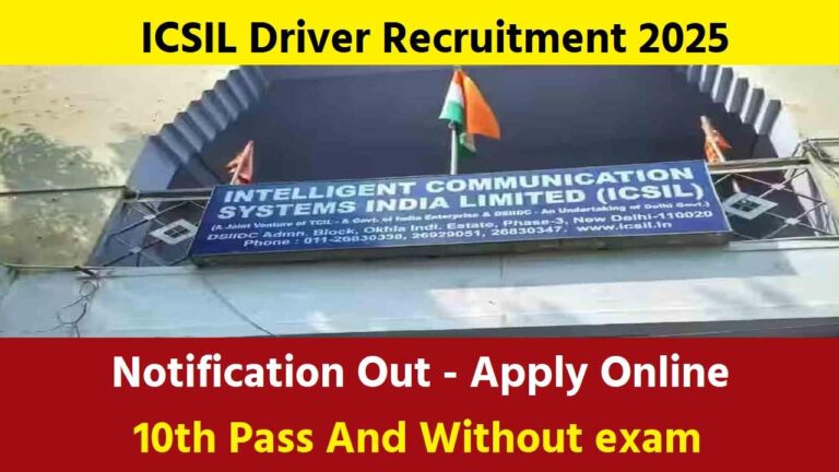 ICSIL Driver Recruitment 2025