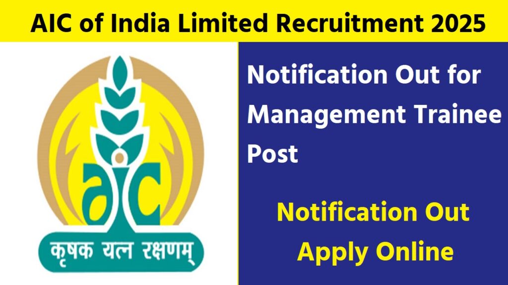 AIC Recruitment 2025: Notification Out, Apply Online AIC Recruitment 2025
